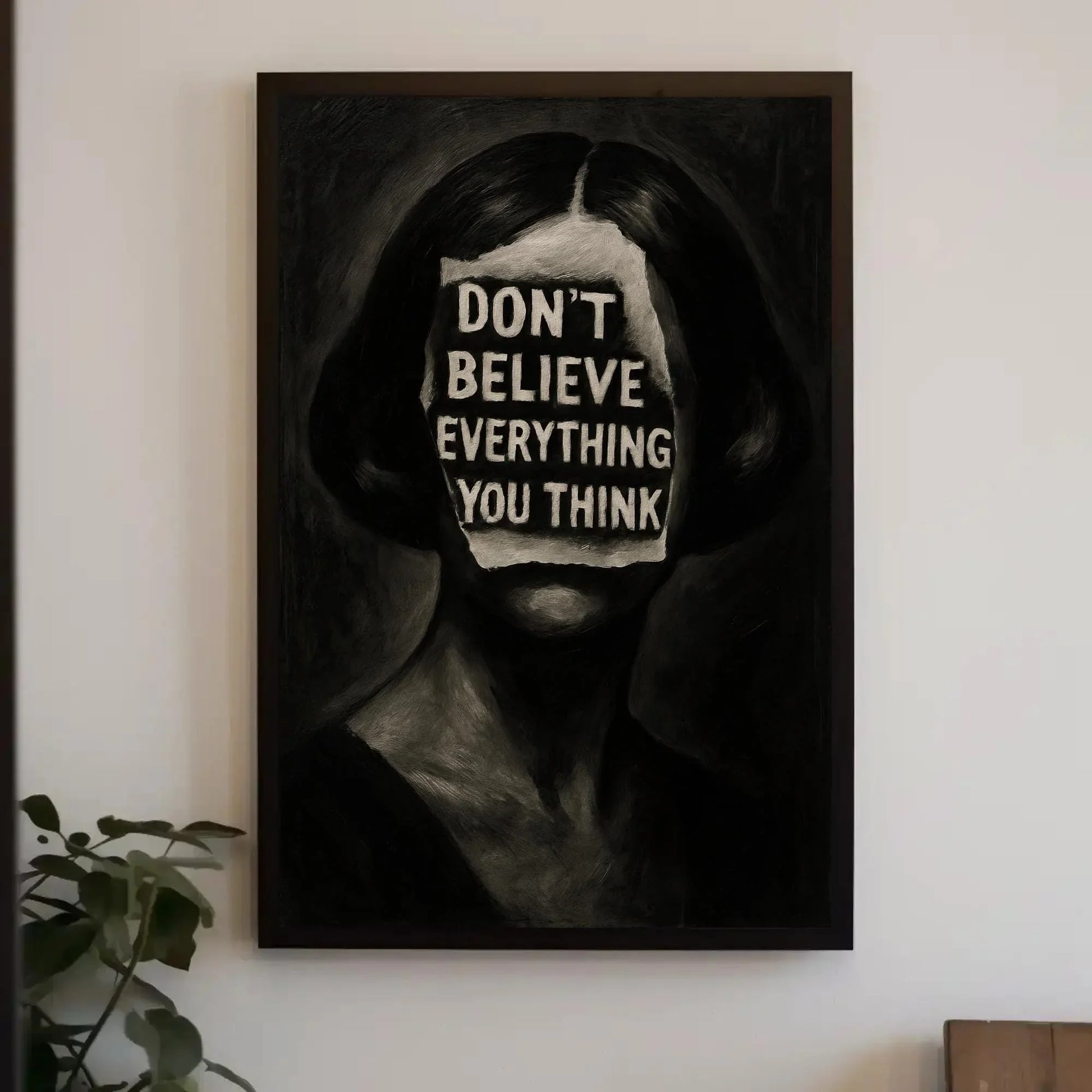 Inspirational surreal face canvas wall art print for mental health decor or gothic office with don’t believe everything you think quote Wall Art – Canvas Print
