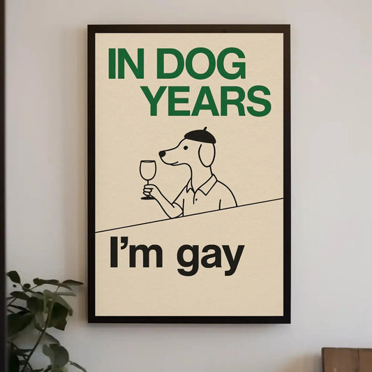 Funny gay dog print canvas wall art for LGBTQ living room or pride decor with retro cartoon style and in dog years I’m gay quote design Wall Art – Canvas Print